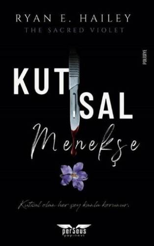 Kutsal Menekşe - 1
