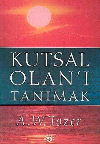 Kutsal Olan`ı Tanımak - 1