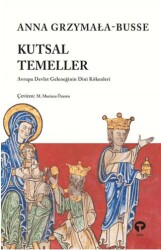 Kutsal Temeller - Turkuvaz Kitap