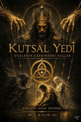 Kutsal Yedi: Düşlerin Üzerindeki Küller - Ulukuş