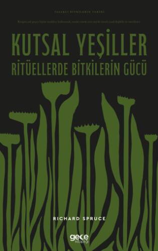 Kutsal Yeşiller Ritüellerde Bitkilerin Gücü - 1