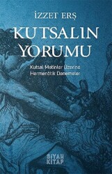 Kutsalın Yorumu - 1