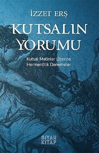 Kutsalın Yorumu - 1