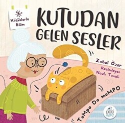 Kutudan Gelen Sesler - Küçüklerle Bilim - 1