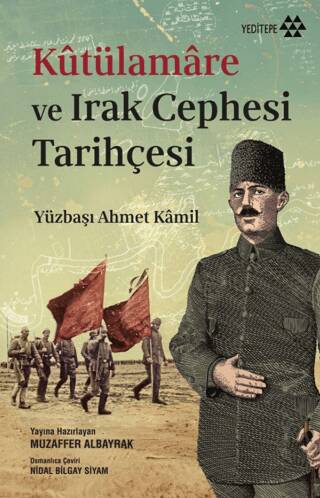 Kutülamare ve Irak Cephesi Tarihçesi - 1