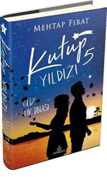 Kutup Yıldızı 5: Güz Fırtınası - 1