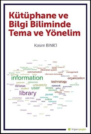 Kütüphane ve Bilgi Biliminde Tema ve Yönelim - 1