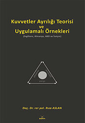 Kuvvetler Ayrılığı Teorisi ve Uygulamalı Örnekleri - 1