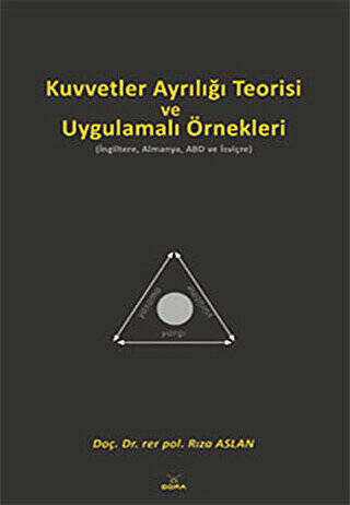 Kuvvetler Ayrılığı Teorisi ve Uygulamalı Örnekleri - 1