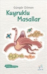 Kuyruklu Masallar - 1