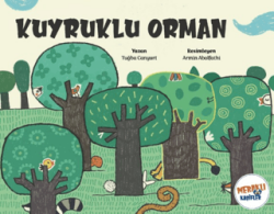 Kuyruklu Orman - Meraklı Kaşifler Yayınevi