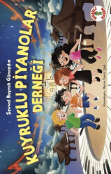 Kuyruklu Piyanolar Derneği - Sihirli Kalem