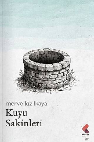 Kuyu Sakinleri - 1