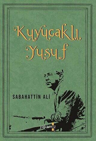 Kuyucaklı Yusuf - 1