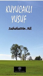 Kuyucaklı Yusuf - 1