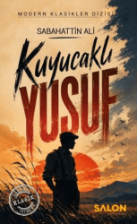 Kuyucaklı Yusuf Günümüz Türkçesiyle - Salon Yayınları