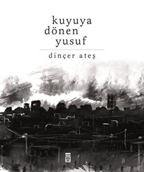 Kuyuya Dönen Yusuf - 1