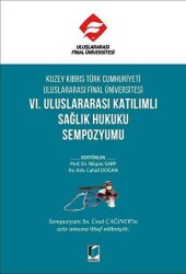 Kuzey Kıbrıs Türk Cumhuriyeti Uluslararası Final Üniversitesi VI. Uluslararası Katılımlı Sağlık Hukuku Sempozyumu - 1