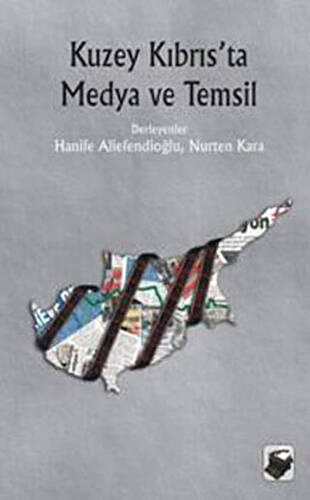 Kuzey Kıbrıs’ta Medya ve Temsil - 1