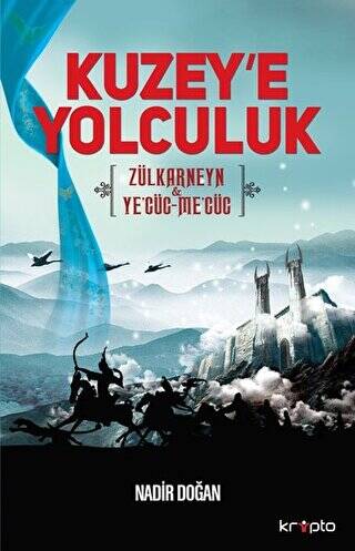 Kuzey`e Yolculuk - 1