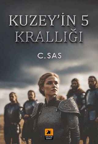 Kuzey’in 5 Krallığı - 1