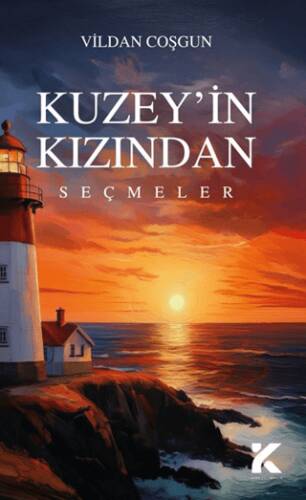 Kuzey’in Kızından Seçmeler - 1