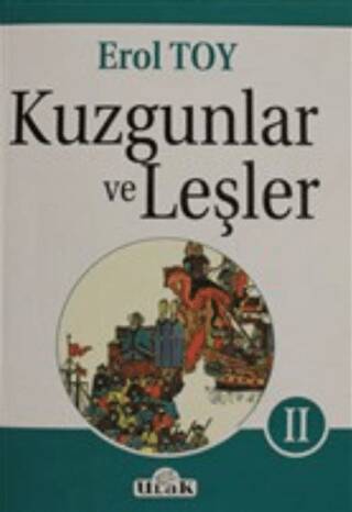 Kuzgunlar ve Leşler Cilt: 2 - 1