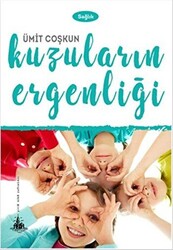 Kuzuların Ergenliği - 1