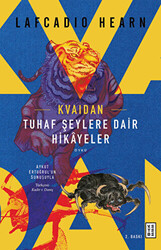 Kvaidan - Tuhaf Şeylere Dair Hikayeler - 1