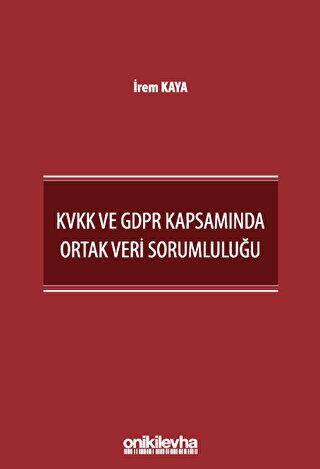 KVKK ve GDPR Kapsamında Ortak Veri Sorumluluğu - 1