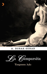 La Cumparsita - Tangonun Aşkı - 1