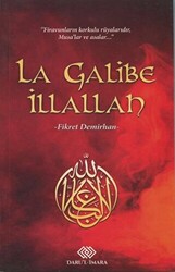 La Galibe İllallah - 1