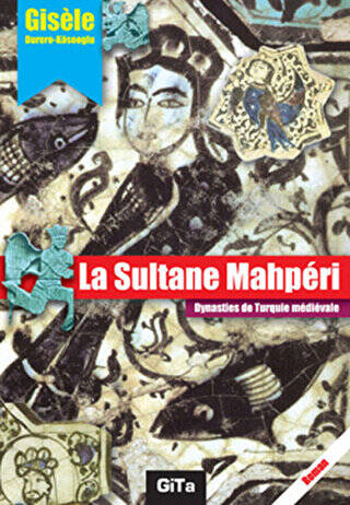 La Sultane Mahperi - 1