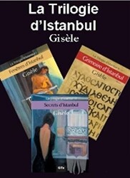 La Trilogie d`İstanbul - 1