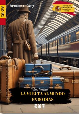 La Vuelta Al Mundo En 80 Dias - İspanyolca - 1