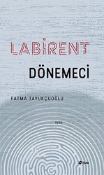 Labirent Dönemeci - 1