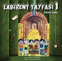 Labirent Tayfası 1- Gizemli Bahçe - 1