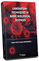 Laboratory Techniques in Basic Biological Sciences - Hipokrat Kitabevi