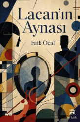 Lacan’ın Aynası - Arkaik Kitap