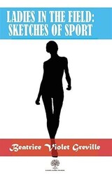 Ladies in the Field: Sketches of Sport - 1