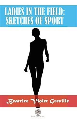 Ladies in the Field: Sketches of Sport - 1
