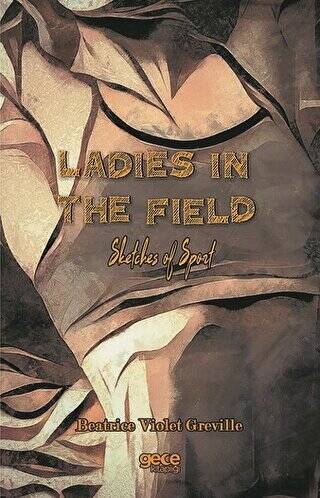 Ladies in The Field - 1