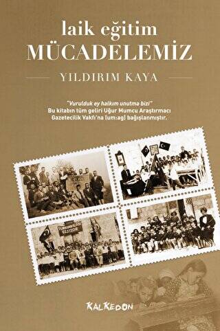 Laik Eğitim Mücadelemiz - 1