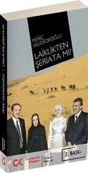 Laiklikten Şeriata mı? - 1