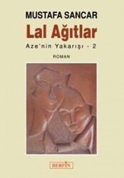 Lal Ağıtlar - 1