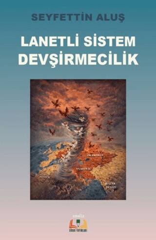 Lanetli Sistem Devşirmecilik - 1