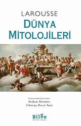 Larousse - Dünya Mitolojileri - 1