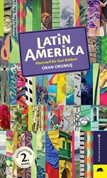 Latin Amerika - Alternatif Bir Gezi Rehberi - 1