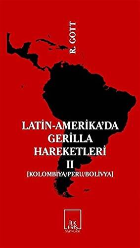 Latin-Amerika’da Gerilla Hareketleri 2 - 1