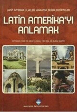 Latin Amerika`yı Anlamak - 1